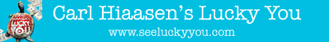 See Carl Hiaasen's 'Lucky You'